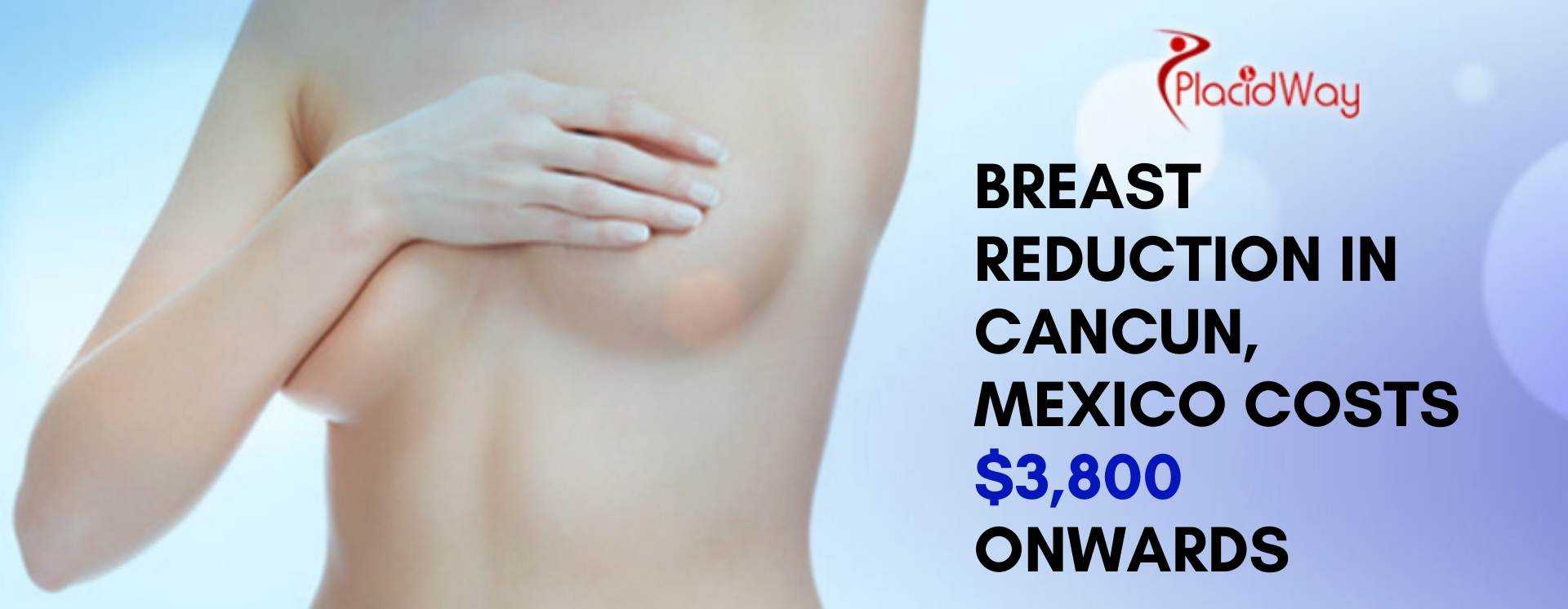 Breast Reduction cost in Cancun Mexico